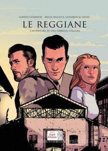 Le Reggiane. Lavventura di una fabbrica italiana.pdf