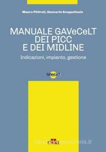 Manuale GAVeCeLT dei PICC e dei Midline.pdf