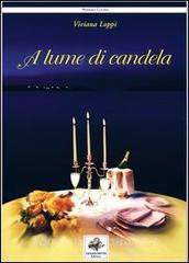 A lume di candela. Ricette per 365 giorni damore.pdf