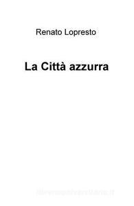 La città azzurra.pdf
