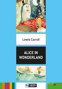 Alice in wonderland. Con CD-Audio.pdf