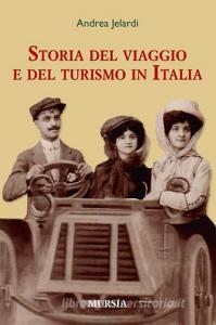 La storia del viaggio e del turismo in Italia.pdf