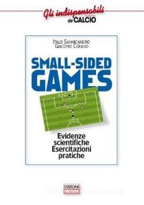 Small-sided games. Evidenze scientifiche. Esercitazioni pratiche.pdf