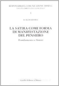 La satira come forma di manifestazione del pensiero. Fondamento e limiti.pdf