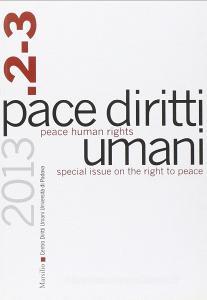 Pace diritti umani-Peace human rights (2013) vol. 2-3.pdf