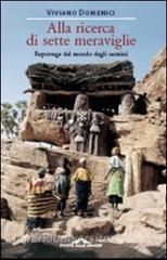 Alla ricerca di sette meraviglie. Reportage dal mondo degli uomini.pdf