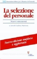 La selezione del personale. Nuovi strumenti.pdf