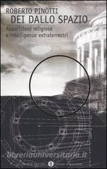 Dei dallo spazio. Apparizioni religiose e intelligenze extraterrestri.pdf