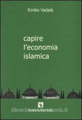 Capire leconomia islamica.pdf