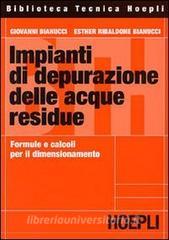 Impianti di depurazione delle acque residue. Formule e calcoli per il dimensionamento degli impianti.pdf