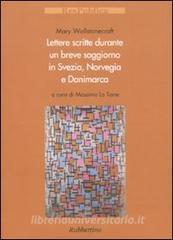 Lettere scritte durante un breve soggiorno in Svezia, Norvegia e Danimarca retedem.it Image