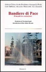 Bandiere di pace. Il mondo in costruzione.pdf