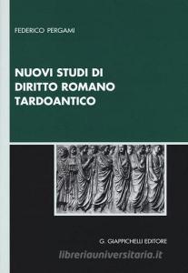 Nuovi studi di diritto romano tardoantico.pdf