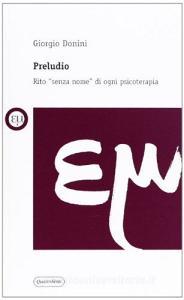 Preludio. Rito «senza nome» di ogni psicoterapia.pdf