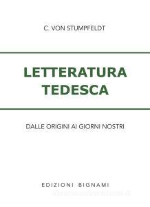 Letteratura tedesca. Dalle origini ad oggi. Per le Scuole superiori.pdf