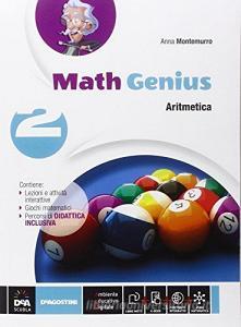 Math genius. Aritmetica-Geometria-Palestra delle competenze. Per la Scuola media. Con e-book. Con espansione online vol.2.pdf
