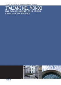 Italiani nel mondo. Una Expo permanente della lingua e della cucina italiana.pdf
