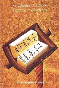 Leggere a Bisanzio.pdf
