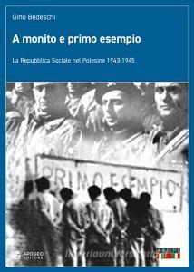 A monito e primo esempio. La Repubblica Sociale nel Polesine 1943-1945.pdf