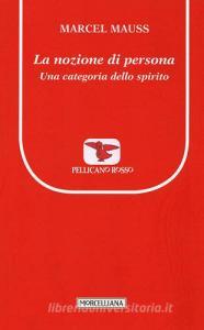 La nozione di persona. Una categoria dello spirito.pdf