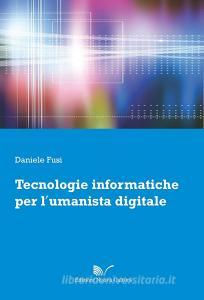 Tecnologie informatiche per lumanista digitale.pdf