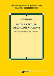 EMDR e disturbi dellalimentazione. Tra passato, presente e futuro.pdf