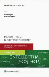 Manuale breve di diritto industriale. Concorrenza e proprietà intellettuale.pdf