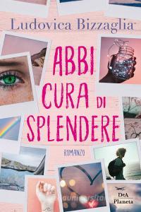 Abbi cura di splendere.pdf