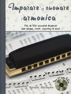 Imparare a suonare larmonica. Più di 100 accordi illustrati per blues, rock, country e soul. Ediz. a spirale. Con CD-Audio.pdf