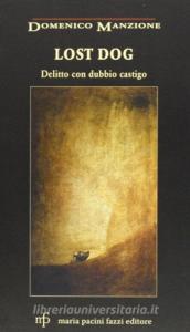 Lost dog. Delitto con dubbio castigo.pdf
