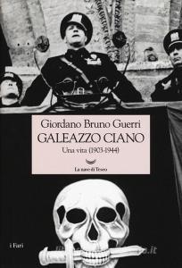 Galeazzo Ciano. Una vita (1903-1944).pdf