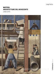 Matera. Architetture del Novecento 1900-1970.pdf