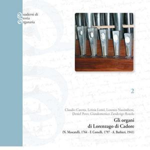 Gli organi di Lorenzago di Cadore (N. Moscatelli, 1764-F. Comelli, 1797-A. Barbieri, 1941).pdf