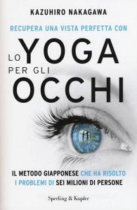 Recupera una vista perfetta con lo yoga per gli occhi.pdf