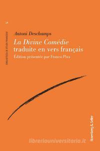 Ebook <em>La Divine Comédie</em> traduite en vers français di Deschamps Antoni edito da Rosenberg & Sellier