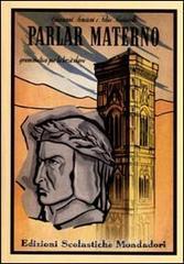 Parlar materno. Grammatica (rist. anast. 1946). Per la terza classe.pdf