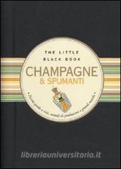 Champagne & spumanti. Piccola guida alle bollicine delle feste.pdf