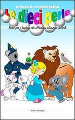 Le dieci perle. Fiabe per i bambini che affrontano situazioni difficili.pdf