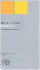 Il desiderio. Storia e analisi di un concetto.pdf