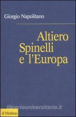 Altiero Spinelli e lEuropa.pdf
