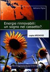 Energie rinnovabili. Un sogno nel cassetto?.pdf