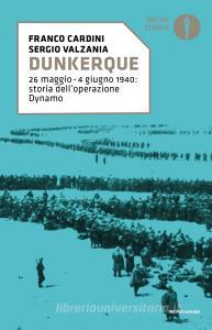 Dunkerque. 26 maggio-4 giugno 1940: storia delloperazione Dynamo.pdf