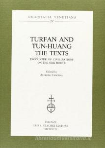 Turfan and tun-huang. The texts. Encounter of Civilizations on the Silk Route.pdf