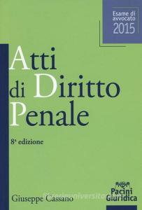 Atti di diritto penale. Esame di avvocato 2015.pdf