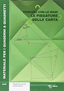Le piegature della carta. Pensare con le mani.pdf