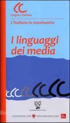 I linguaggi dei media. Con CD-ROM.pdf