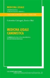 Medicina legale canonistica. Corredata da una rassegna di sentenze rotali.pdf
