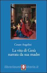 La vita di Gesù narrata da sua madre.pdf