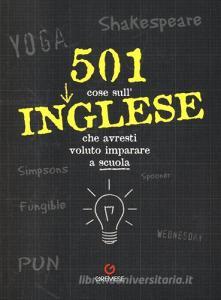 501 cose sullinglese che avresti voluto imparare a scuola.pdf