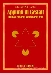 Appunti di Gestalt. Il tutto è più della somma delle parti.pdf